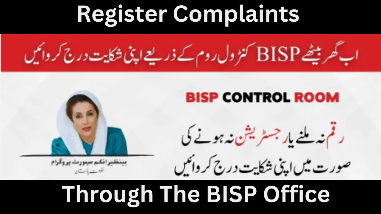 Register Complaints Through The BISP Office